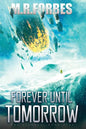 Forever Until Tomorrow - Paperback