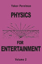 Physics for Entertainment - Paperback