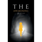The Awakening - Paperback
