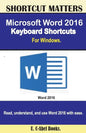 Microsoft Word 2016 Keyboard Shortcuts For Windows - Paperback
