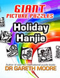 Holiday Hanjie: Giant Picture Puzzles - Paperback