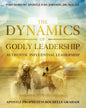 The Dynamics of Godly Leadership - Paperback