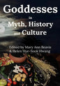 Godddess in Myth, History and Culture (B/W) - Paperback