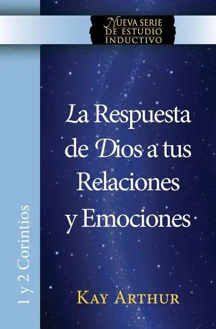La Respuesta de Dios a Tus Relaciones y Emociones / God's Answers For Relationships and Passions - Paperback