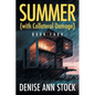Summer (with Collateral Damage): Book Four - Paperback