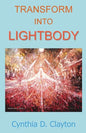 Transform Into Lightbody - Paperback