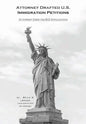 Attorney Drafted B-2 Visitor Visa Application: Coming to the U.S. to Visit and How to Do it - Hardcover