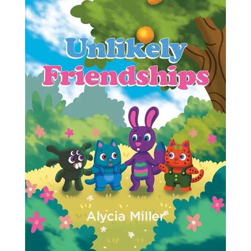 Unlikely Friendships: The Adventure Series - Paperback