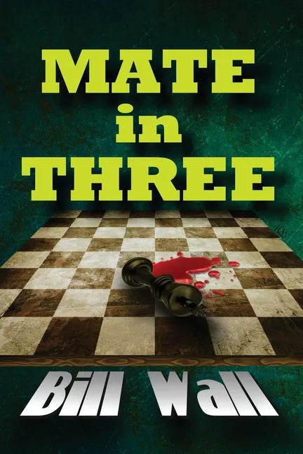 Mate in Three - Paperback