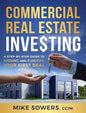 Commercial Real Estate Investing: A Step-by-Step Guide to Finding and Funding Your First Deal - Hardcover