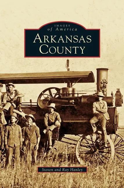 Arkansas County - Hardcover