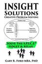 Insight Solutions: Creative Problem Solving - Paperback