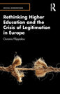 Rethinking Higher Education and the Crisis of Legitimation in Europe - Paperback