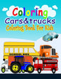 Coloring Cars& Tucks Coloring Book For Kids - Paperback