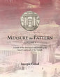 Measure The Pattern - Volume 1: A study of the structures surrounding the Inner Courtyard of the Temple - Paperback