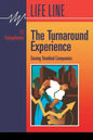 The Turnaround Experience: : Saving Troubled Companies - Paperback