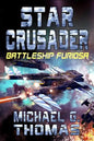 Star Crusader: Battleship Furiosa - Paperback
