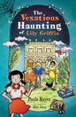 The Vexatious Haunting of Lily Griffin - Paperback