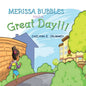 Merissa Bubbles Had a Great Day - Paperback