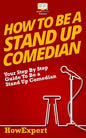 How To Be a Stand Up Comedian - Paperback