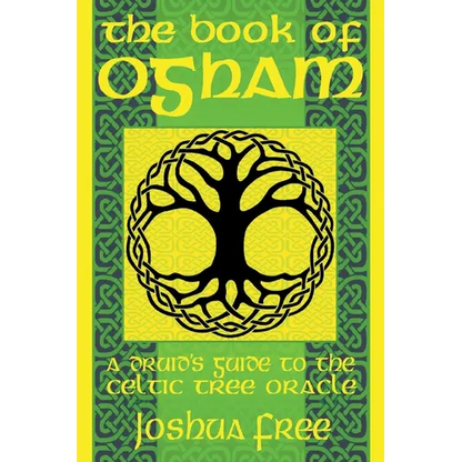 The Book of Ogham: A Druid's Guide to the Celtic Tree Oracle - Paperback