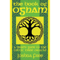 The Book of Ogham: A Druid's Guide to the Celtic Tree Oracle - Paperback