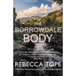 The Borrowdale Body: The Enthralling English Cosy Crime Series - Paperback