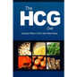 The HCG Diet - Creative Phase 3 HCG Diet Meal Ideas: Easy and Delicious Low-Carb and Sugar-Free Cookbook - Paperback
