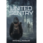 United Sentry - Hardcover