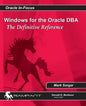 Windows for the Oracle DBA: The Definitive Reference - Paperback