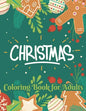 Christmas coloring book for adults: Beautiful Christmas Holiday Coloring Book For Adults - Paperback