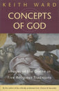 Concepts of God: Images of the Divine in the Five Religious Traditions - Paperback