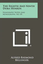 The Eighth and Ninth Dura Hoards: Numismatic Notes and Monographs, No. 85 - Paperback