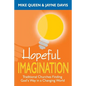 Hopeful Imagination - Paperback