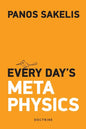 Every Day's Metaphysucs - Paperback