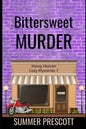 Bittersweet Murder - Paperback