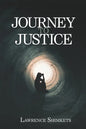 Journey to Justice: A Linda and Scott Tale of Intrigue - Paperback