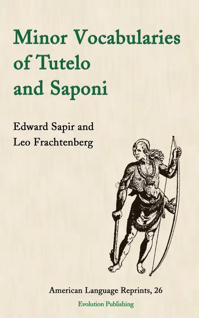 Minor Vocabularies of Tutelo and Saponi - Paperback