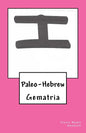 Paleo-Hebrew: Gematria - Paperback