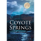 Coyote Springs - Paperback