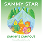 Sammy's Campout - Hardcover