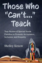 Those Who "Can't..." Teach - Paperback