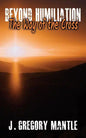 Beyond Humiliation: The Way of the Cross - Paperback