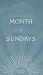 Month of Sundays - Hardcover
