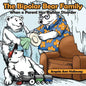 The Bipolar Bear Family: When a Parent Has Bipolar Disorder - Paperback