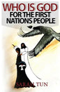 Who is God for the First Nations People - Paperback