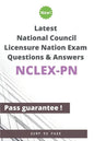 Latest National Council Licensure Nation NCLEX-PN Exam Questions and Answers: NCLEX-PN Workbook - Paperback