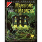 Mansions of Madness: Six Classic Explorations of the Unknown, the Deserted, and the Insane - Paperback