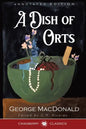 A Dish of Orts Annotated Edition - Paperback