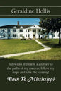 Back to Mississippi: Sidewalks Represent a Journey to the Paths of My Success, Follow My Steps and Take the Journey! - Paperback